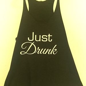 Just Drunk tank top